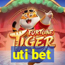 uti bet